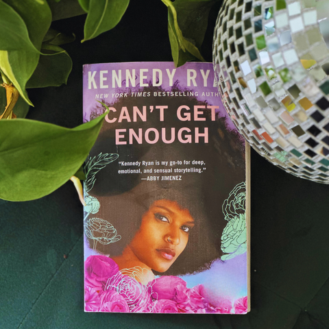 Pre-Order Can’t Get Enough by Kennedy Ryan and Get a Free Succulent at The Botanical Bar