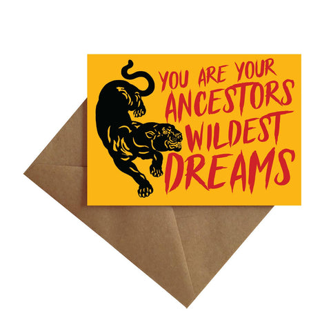 Ancestors Wildest Dream