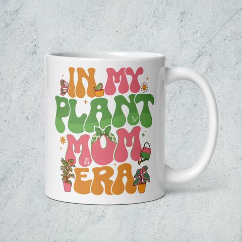 In My Plant Mom Era Mug