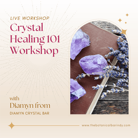 Join us for a Crystal Healing 101 workshop!