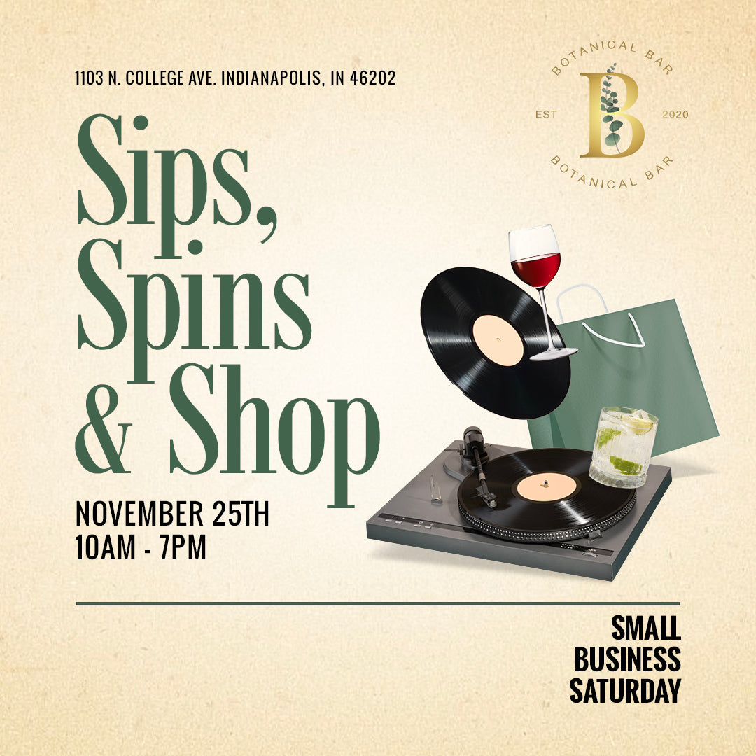 The Botanical Bar is Back: Sips, Spins, and Shop Extravaganza!