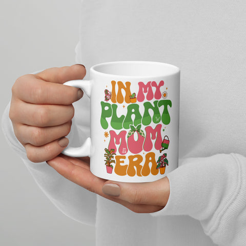 In My Plant Mom Era Mug – The Perfect Gift for Plant Lovers!