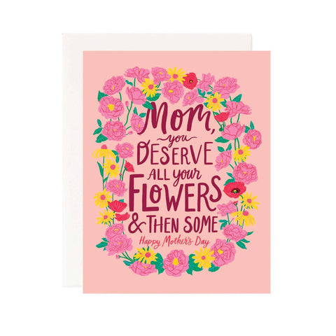 All Your Flowers Mother's Day Card