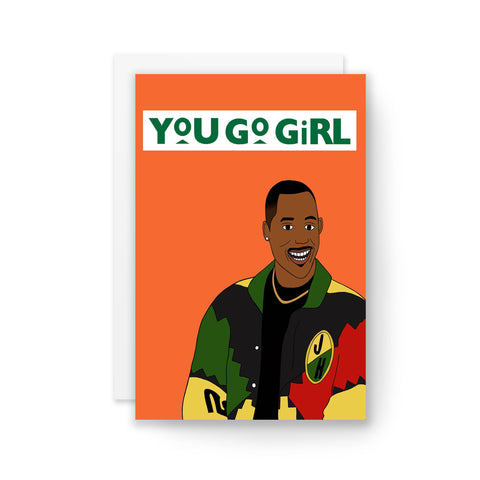 You Go Girl! Card